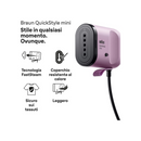 Stiratore Verticale Braun QuickStyle Mini 1200W Mod. GS1031PU Viola